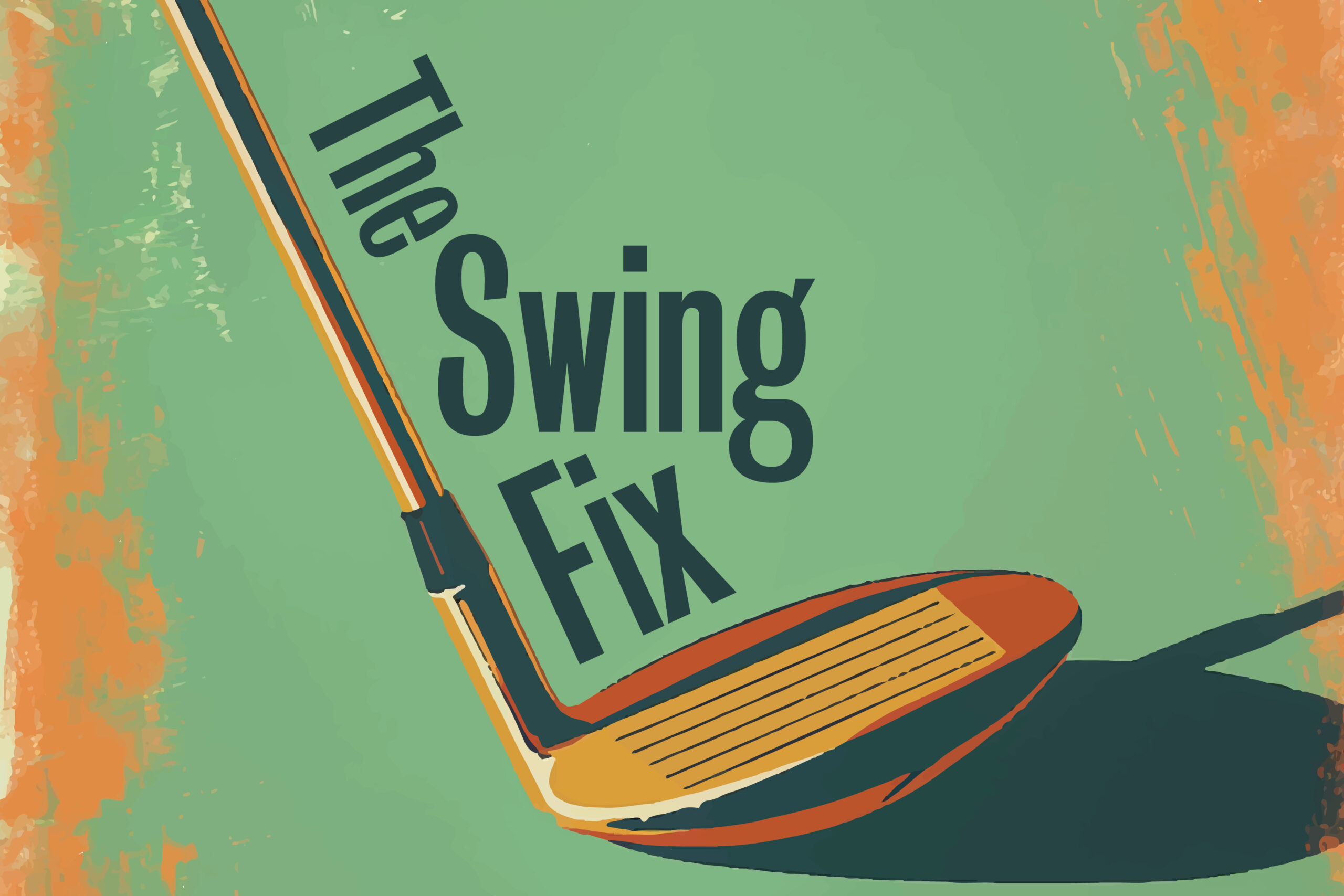 The Swing Fix